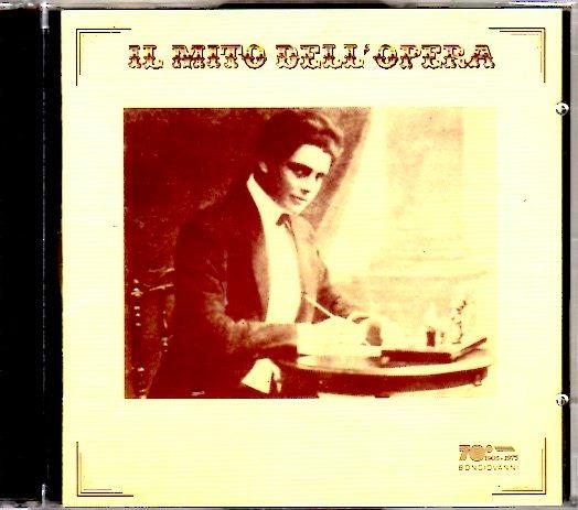 Il mito dell'opera - CD Audio di Giuseppe Anselmi
