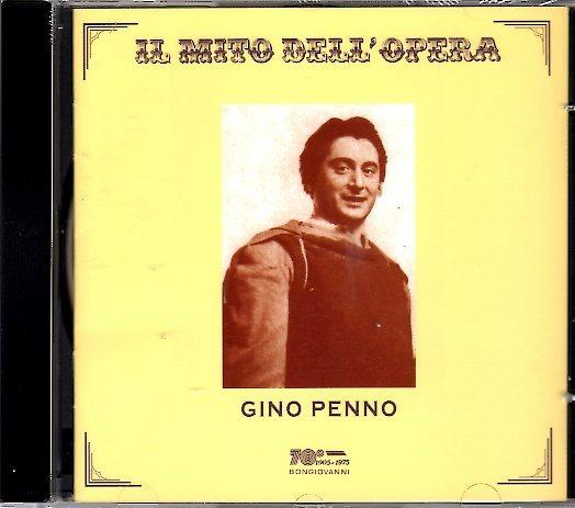 Il mito dell'opera - CD Audio di Giuseppe Campora,Gino Penno
