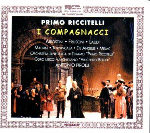 I compagnacci - CD Audio di Primo Riccitelli
