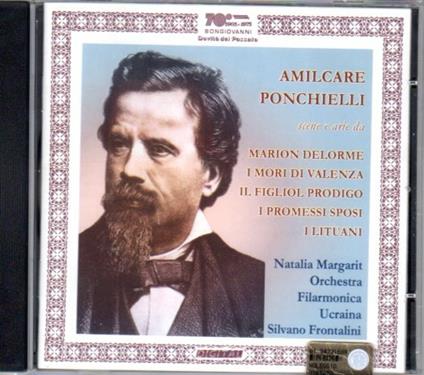 Scene - Arie - CD Audio di Amilcare Ponchielli