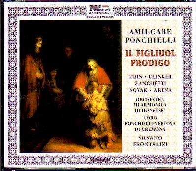 Il figliuol prodigo - CD Audio di Amilcare Ponchielli
