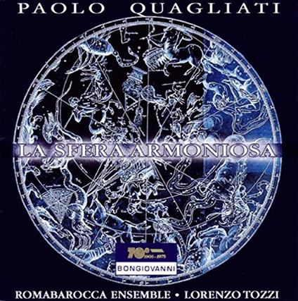 La Sfera Armoniosa - CD Audio di Paolo Quagliati