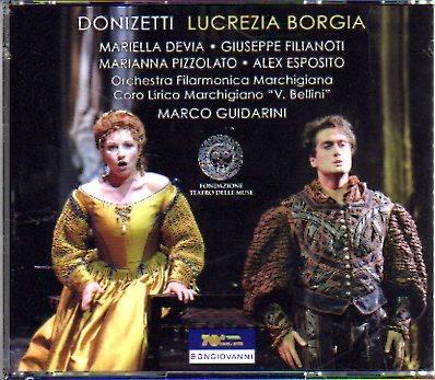 Lucrezia Borgia - CD Audio di Gaetano Donizetti,Mariella Devia,Giuseppe Filianoti,Marco Guidarini