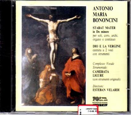 Stabat Mater - CD Audio di Antonio Maria Bononcini