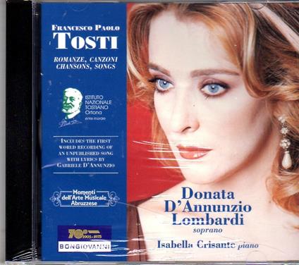 D'Annunzio Lombardi canta Francesco Paolo Tosti - CD Audio di Francesco Paolo Tosti,Donata D'Annunzio Lombardi