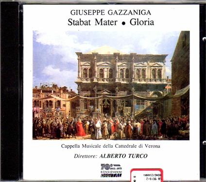 Stabat Mater - Gloria - CD Audio di Giuseppe Gazzaniga