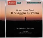 Il viaggio di Tobia - CD Audio di Diego Fasolis,I Barocchisti,Giovanni Maria Casini,Coro della Radio Svizzera