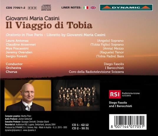 Il viaggio di Tobia - CD Audio di Diego Fasolis,I Barocchisti,Giovanni Maria Casini,Coro della Radio Svizzera - 2