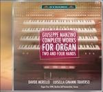 Musica per organo a 2 e a 4 mani completa - CD Audio di Davide Merello,Giuseppe Manzino