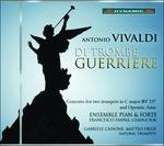Di trombe guerriere - CD Audio di Antonio Vivaldi
