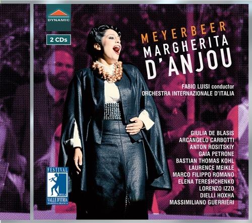 Margherita d'Anjou (Melodramma semiserio) - CD Audio di Giacomo Meyerbeer,Fabio Luisi