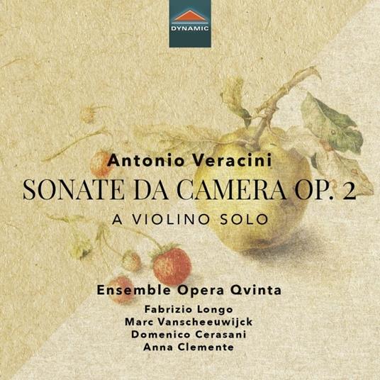 Sonate da camera op.2 - CD Audio di Antonio Veracini,Ensemble Opera Qvinta