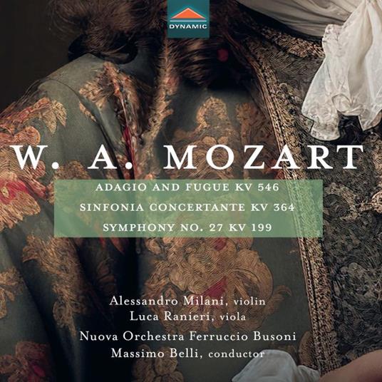 Adagio & Fuge Kv 546, Sinfonia Concertante Kv 364 - CD Audio di Wolfgang Amadeus Mozart