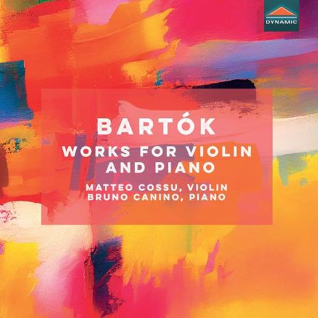 Works For Violin And Piano - CD Audio di Bela Bartok