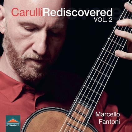 Carulli Rediscovered Vol. 2 - CD Audio di Ferdinando Carulli,Marcello Fantoni