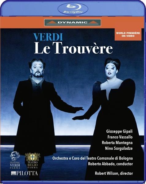 Le Trouvère (Il trovatore) (Blu-ray) - Blu-ray di Giuseppe Verdi,Roberto Abbado