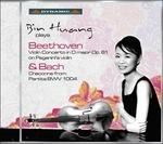 Concerto per Violino - Partita Bwv - Ciaccona - CD Audio di Johann Sebastian Bach,Ludwig van Beethoven,Bin Huang