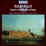 Sonate a violino solo col basso - CD Audio di Mauro D'Alay