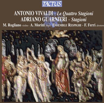 Le quattro stagioni / Stagioni - CD Audio di Antonio Vivaldi,Adriano Guarnieri