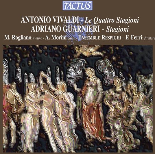 Le quattro stagioni / Stagioni - CD Audio di Antonio Vivaldi,Adriano Guarnieri