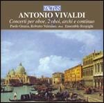 Concerti per oboe, 2 oboi, archi e continuo