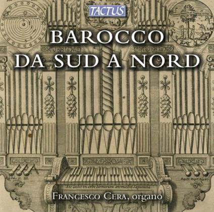 Barocco da sud a nord - CD Audio di Francesco Cera