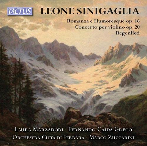 Romanza - Humoresque op.16 - Concerto per violino - CD Audio di Leone Sinigaglia,Laura Marzadori