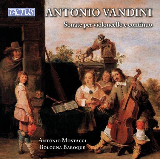 Sonate per violoncello e continuo - CD Audio di Antonio Vandini,Bologna Baroque Ensemble