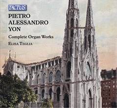 CD Opera omnia per organo Pietro Alessandro Yon Elisa Teglia