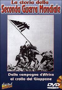 La storia della Seconda Guerra Mondiale. Vol. 02. Dalla campagna d'Africa al... - DVD