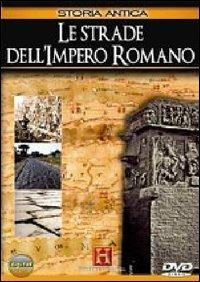 Le strade dell'impero romano (DVD) - DVD