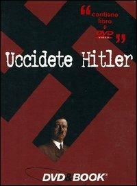 Uccidete Hitler. Il complotto<span>.</span> DVD & Book - DVD