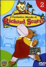 Il fantastico mondo di Richard Scarry. Vol. 2