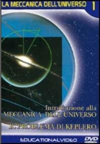 La meccanica dell'universo. Vol. 1 (DVD) - DVD