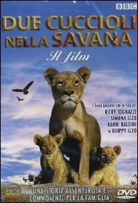 Due cuccioli nella savana (DVD) di John Downer - DVD