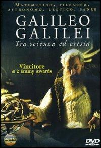 Galileo Galilei. Tra scienza ed eresia - DVD