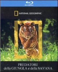 I predatori della giungla e della savana - Blu-ray