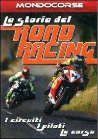 La storia del Road Racing - DVD