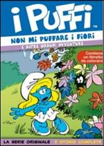 I Puffi. Non mi puffare fiori