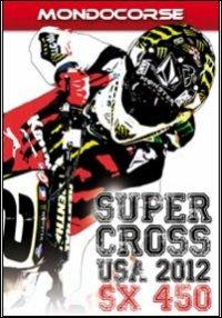Supercross USA 2012. SX 450 - DVD