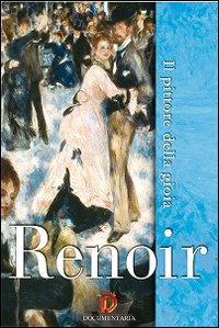 Renoir. Il pittore della gioia - DVD