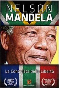 Nelson Mandela. L'uomo della pace