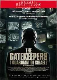 The Gatekeepers. I guardiani di Israele di Dror Moreh - DVD