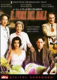 Il fiore del male (DVD) di Claude Chabrol - DVD