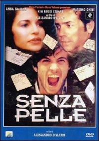 Senza pelle (DVD) di Alessandro D'Alatri - DVD