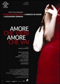 Amore che vieni, amore che vai di Daniele Costantini - DVD