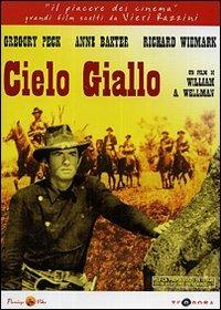Cielo giallo di William Augustus Wellman - DVD
