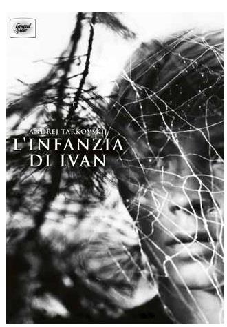 L' infanzia di Ivan (Blu-ray) di Andrej Tarkovskij - Blu-ray