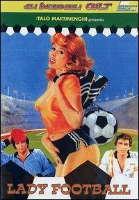 Lady Football di Italo Martinenghi - DVD