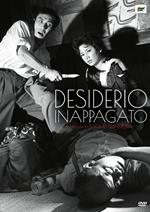 Desiderio inappagato (DVD)